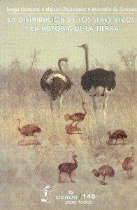 DISTRIBUCIÓN DE LOS SERES VIVOS Y LA HISTORIA DE LA TIERRA, LA | 9789681666132 | LLORENTE BOUSQUETS, JORGE / PAPAVERO, NELSON / SIMOES, MARCELLO G.