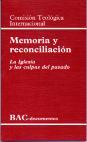 MEMORIA Y RECONCILIACIÓN. LA IGLESIA Y LAS CULPAS DEL PASADO | 9788479144647 | COMISIÓN TEOLÓGICA INTERNACIONAL