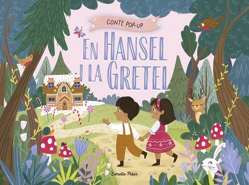 EN HANSEL I LA GRETEL. CONTE POP-UP | 9791387903244 | HARDY, SAMARA