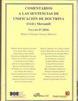COMENTARIOS A LAS SENTENCIAS DE UNIFICACIÓN DE DOCTRINA. CIVIL Y MERCANTIL. VOLU | 9788491484769 | YZQUIERDO TOLSADA, MARIANO