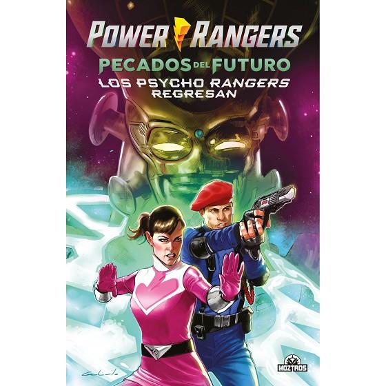 POWER RANGERS PECADOS DEL FUTURO : LOS PSYCHO RANGERS REGRESAN | 9788419903365 | MOORE, TREY / ALLOR, PAUL / CAFARO, GIUSEPPE