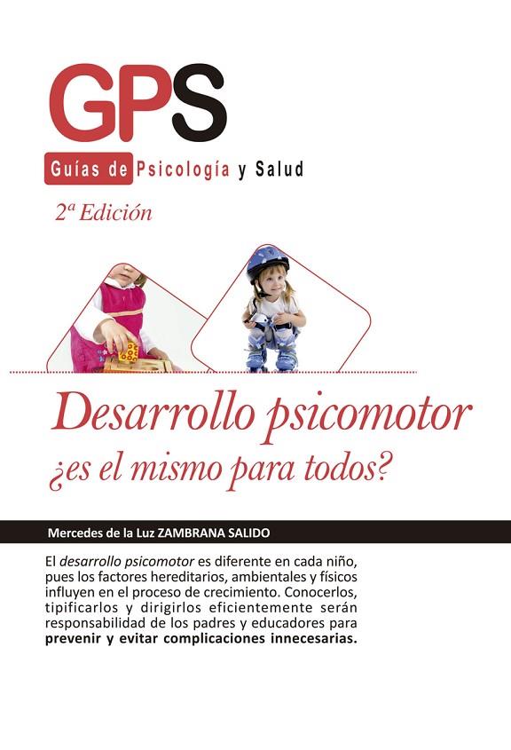 DESARROLLO PSICOMOTOR, ¿ES EL MISMO PARA TODOS? (2 EDICIÓN) | 9788413012575 | ZAMBRANA SALIDO, MERCEDES DE LA LUZ