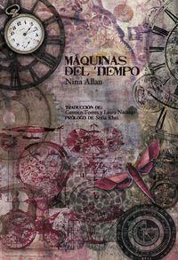 MAQUINAS DEL TIEMPO | 9788493937997 | ALLAN, NINA