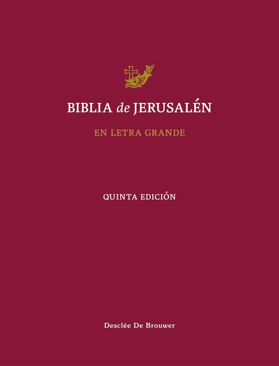 BIBLIA DE JERUSALEN (LETRA GRANDE 5ª EDICIÓN) | 9788433039521 | ESCUELA BÍBLICA Y ARQUEOLÓGICA DE JERUSALÉN