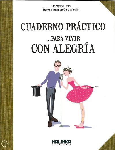 CUADERNOS PRÁCTICO PARA VIVIR CON ALEGRÍA | 9788415322641