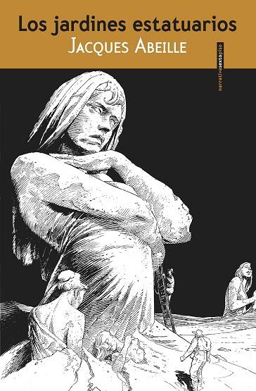 JARDINES ESTATUARIOS, LOS | 9788415601654 | ABEILLE, JACQUES