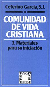 COMUNIDAD DE VIDA CRISTIANA. 1 | 9788429307757 | GARCÍA RODRÍGUEZ, CEFERINO