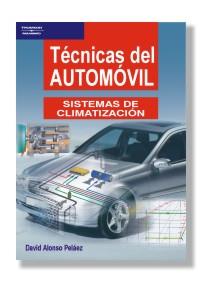 TÉCNICAS DEL AUTOMÓVIL. SISTEMAS DE CLIMATIZACIÓN | 9788497322768 | ALONSO PELAEZ, DAVID