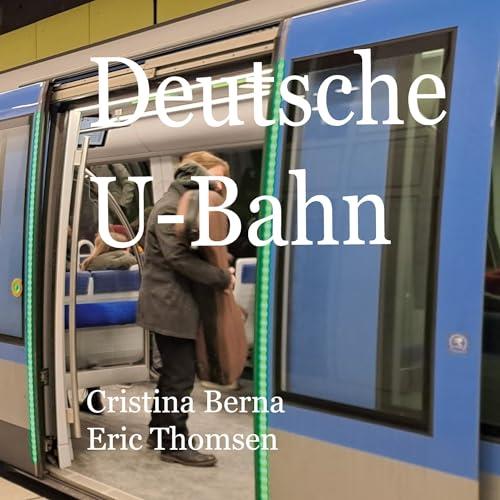 DEUTSCHE U-BAHN | 9788413736334 | BERNA, CRISTINA / THOMSEN, ERIC