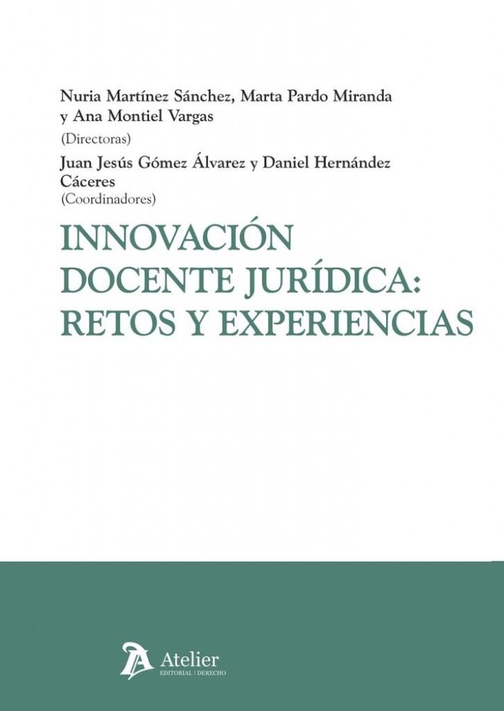 INNOVACIÓN DOCENTE JURÍDICA. RETOS Y EXPERIENCIAS | 9791388096099 | MARTINEZ, NURIA