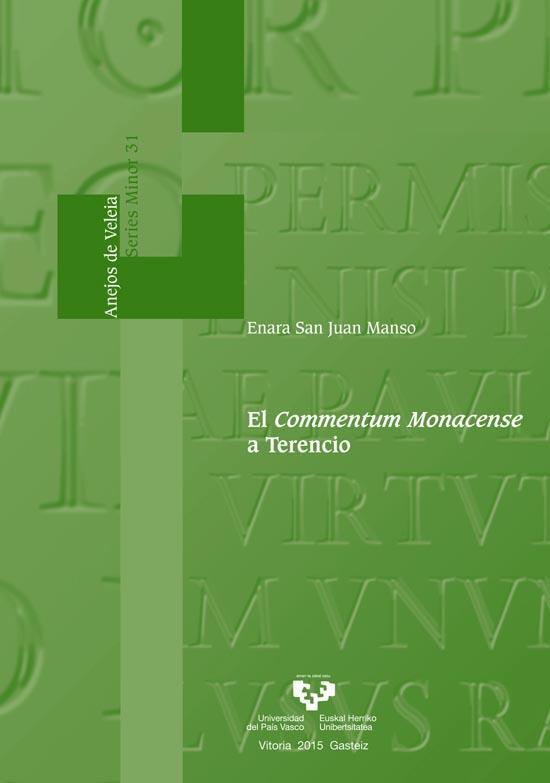 COMMENTUM MONACENSE A TERENCIO, EL | 9788490821626 | SAN JUAN MANSO, ENARA