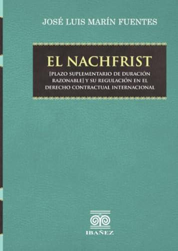 NACHFRIST, EL | 9789587919370 | MARÍN FUENTES, JOSÉ LUIS