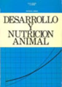 DESARROLLO Y NUTRICIÓN ANIMAL | 9788420003078 | HAFEZ, E. E.
