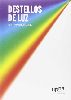 DESTELLOS DE LUZ | 9788497693004 | VARIOS AUTORES