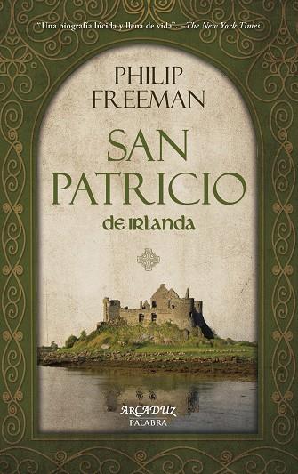 SAN PATRICIO DE IRLANDA | 9788490616482 | FREEMAN, PHILIP