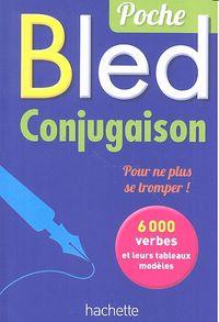BLED POCHE CONJUGAISON | 9782010004001