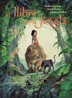 LLIBRE DE LA JUNGLA, EL | 9788415315353 | KIPLING, R. / MANENT / GREBAN