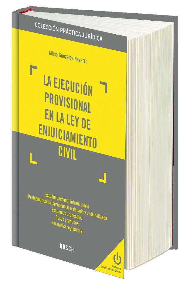 EJECUCIÓN PROVISIONAL EN LA LEY DE ENJUICIAMIENTO CIVIL, LA | 9788416018161 | GONZÁLEZ NAVARRO, ALICIA
