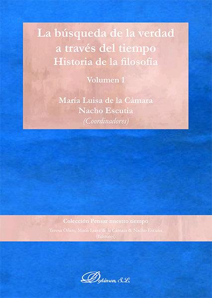 BUSQUEDA DE LA VERDAD A TRAVES DEL TIEMPO | 9788413248592 | CAMARA GARCIA, MARIA LUISA DE LA