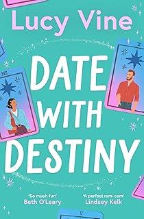 DATE WITH DESTINY | 9781398515352 | VINE, LUCY