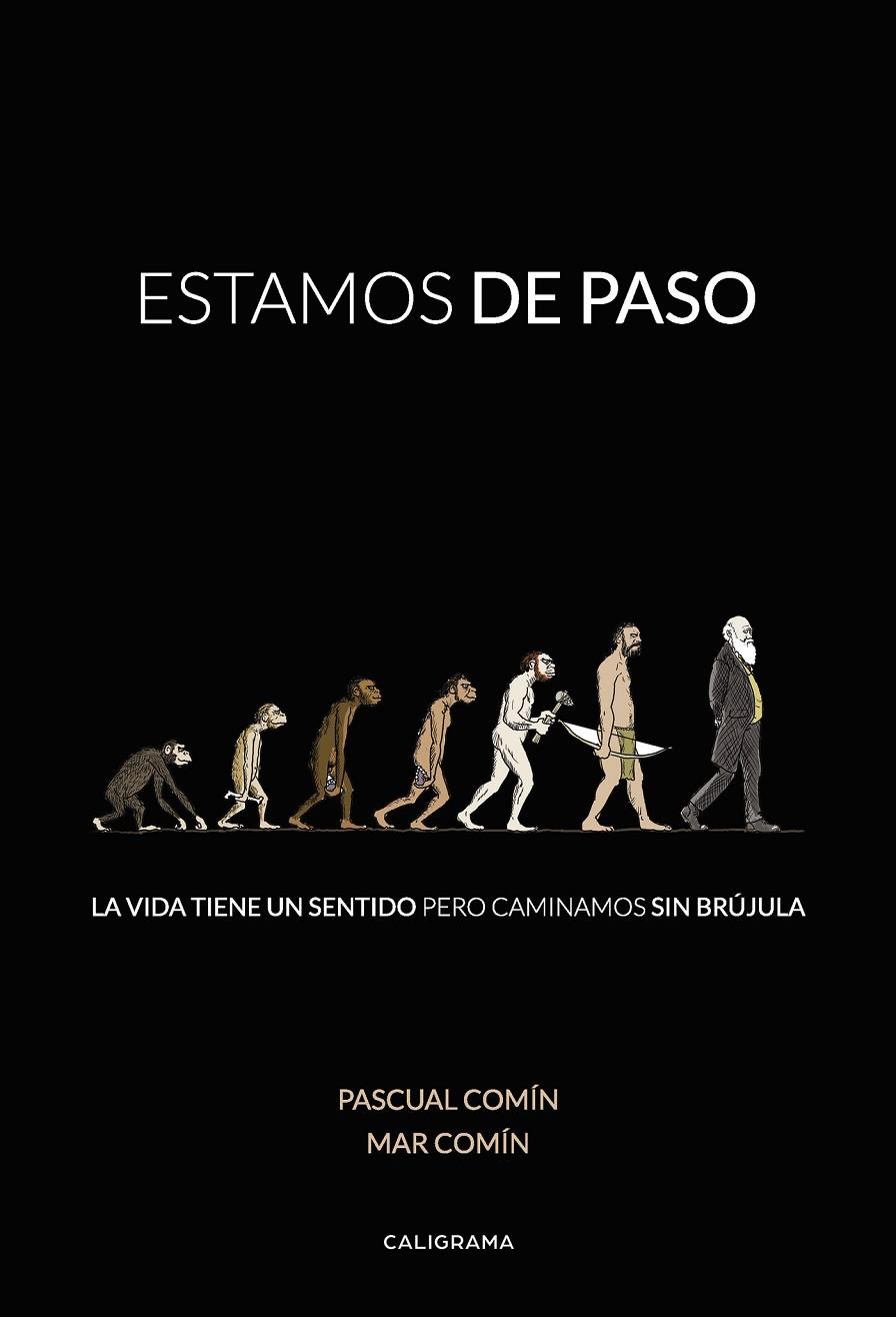 ESTAMOS DE PASO | 9788417669300 | COMÍN, MAR / COMÍN, PASCUAL