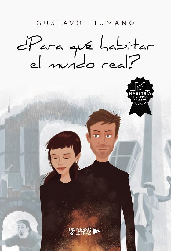 PARA QUÉ HABITAR EL MUNDO REAL? | 9788419138286 | FIUMANO, GUSTAVO