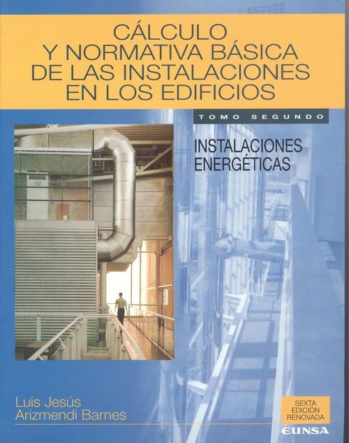 II INSTALACIONES ENERGÉTICAS | 9788431320614 | ARIZMENDI, LUIS JESÚS
