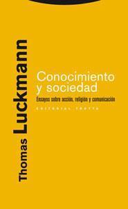 CONOCIMIENTO Y SOCIEDAD | 9788481649512 | LUCKMANN, THOMAS