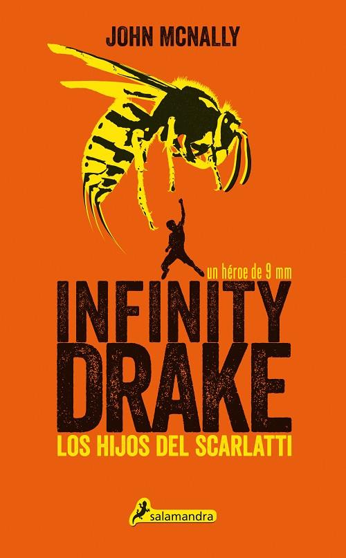 INFINITY DRAKE 01. LOS HIJOS DEL SCARLATTI | 9788498386752 | MCNALLY, JOHN