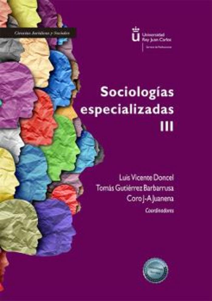 SOCIOLOGIAS ESPECIALIZADAS III | 9788411701938