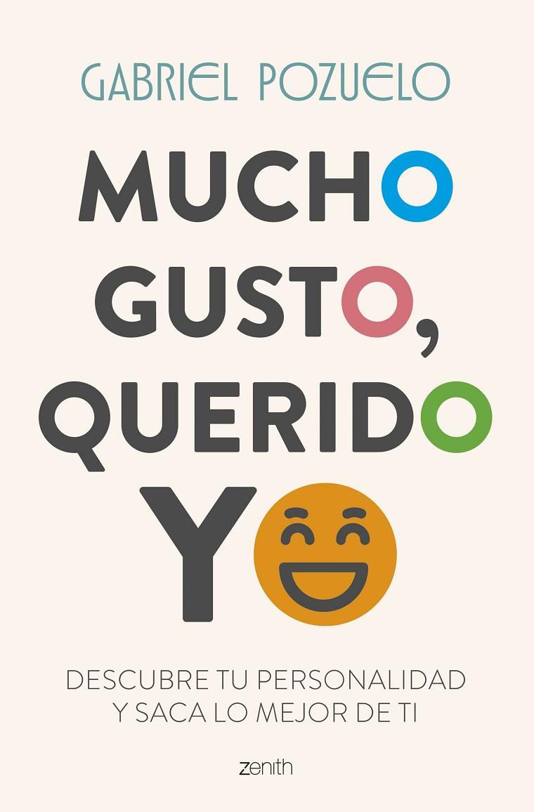 MUCHO GUSTO, QUERIDO YO | 9788408309963 | POZUELO, GABRIEL