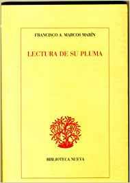 LECTURA DE SU PLUMA | 9788497420570 | MARCOS MARIN, FRANCISCO A.
