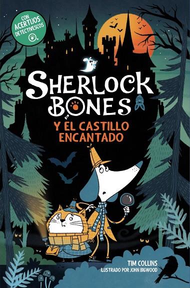 SHERLOCK BONES 04. SHERLOCK BONES Y EL CASTILLO ENCANTADO | 9788414360231 | COLLINS, TIM