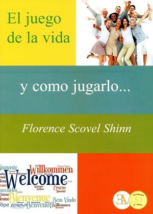 JUEGO DE LA VIDA Y COMO JUGARLO, EL | 9788499501499 | SCOVEL SHINN, FLORENCE