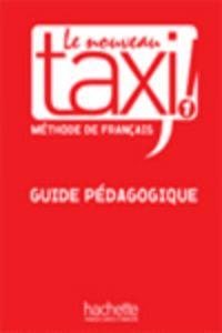 TAXI NOUVEAU 1 PROF | 9782011555502