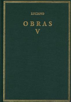 OBRAS. VOLUMEN V | 9788400097295 | DE SAMOSATA, LUCIANO