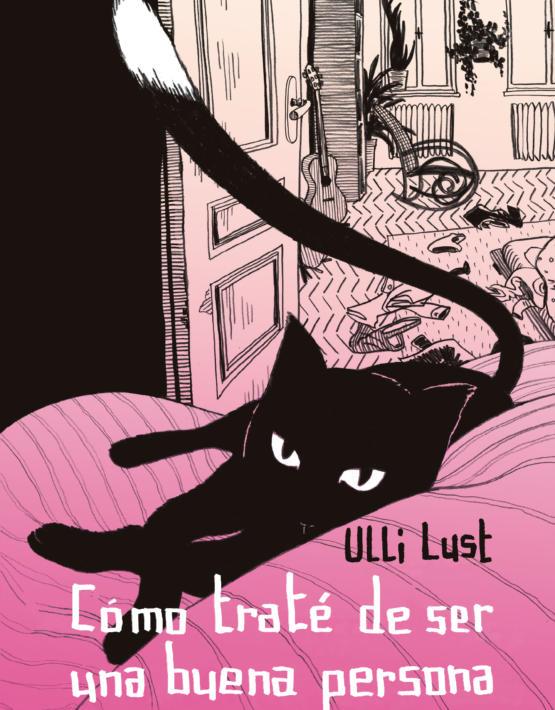 COMO TRATE DE SER UNA BUENA PERSONA | 9788417442415 | LUST, ULLI