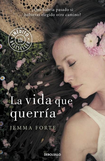 VIDA QUE QUERRÍA, LA | 9788490622742 | FORTE, JEMMA