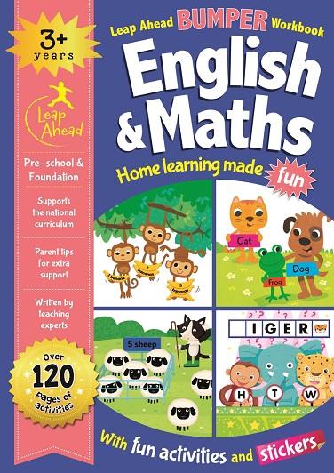 LEAP AHEAD BUMPER WORKBOOK: 3+ YEARS ENGLISH & MATHS | 9781789054545