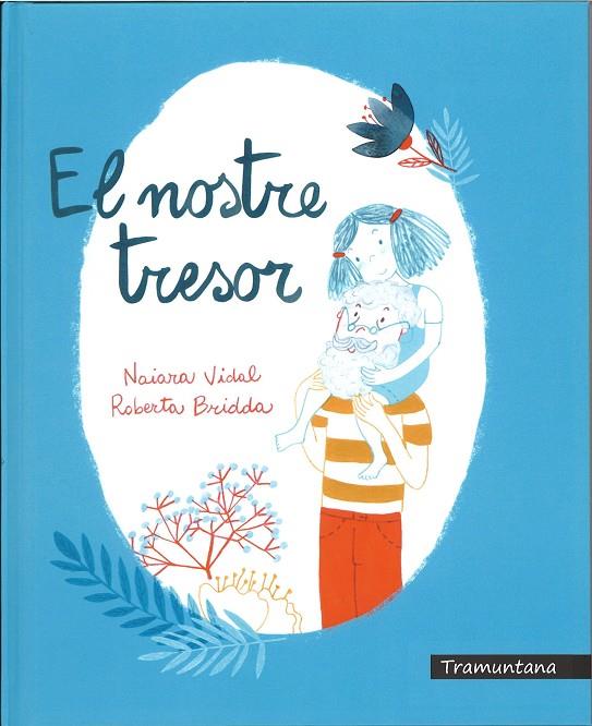 NOSTRE TRESOR, EL | 9788417303112 | VIDAL, NAIARA