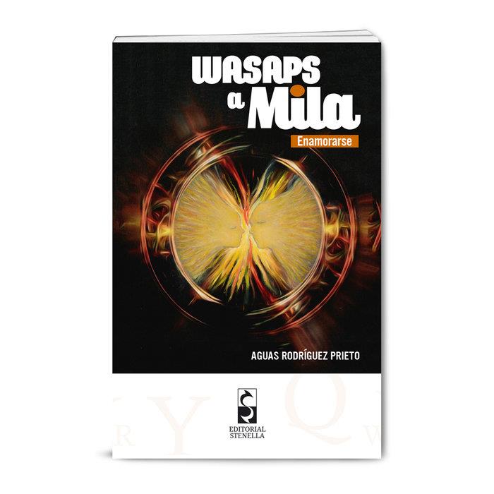 WASAPS A MILA. ENAMORARSE | 9788494366192 | RODRÍGUEZ PRIETO, AGUAS