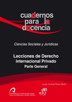 LECCIONES DE DERECHO INTERNACIONAL PRIVADO | 9788490423462 | PÉREZ MARTÍN, LUCAS ANDRÉS