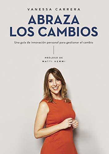 ABRAZA LOS CAMBIOS | 9788417715649 | CARRERA SERRANO, VANESSA