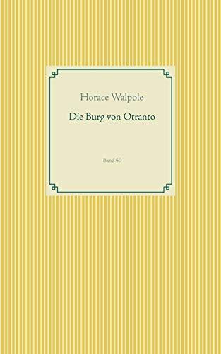DIE BURG VON OTRANTO | 9783750432314 | WALPOLE, HORACE