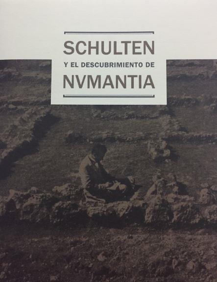 SCHULTEN Y EL DESCUBRIMIENTO DE NUMANCIA | 9788445136072 | ARLEGUI, MARIAN