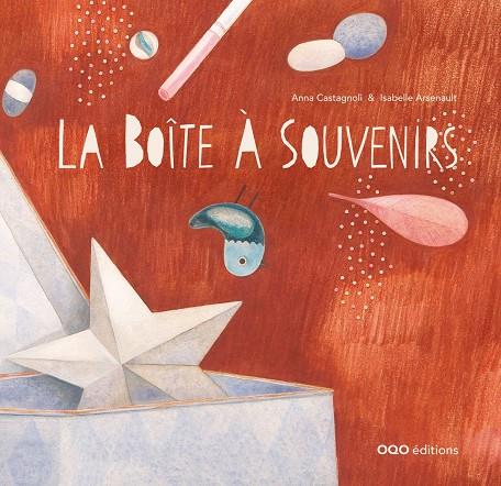 BOITE Á SOUVENIRS, LA | 9788498713466 | CASTAGNOLI, ANNA