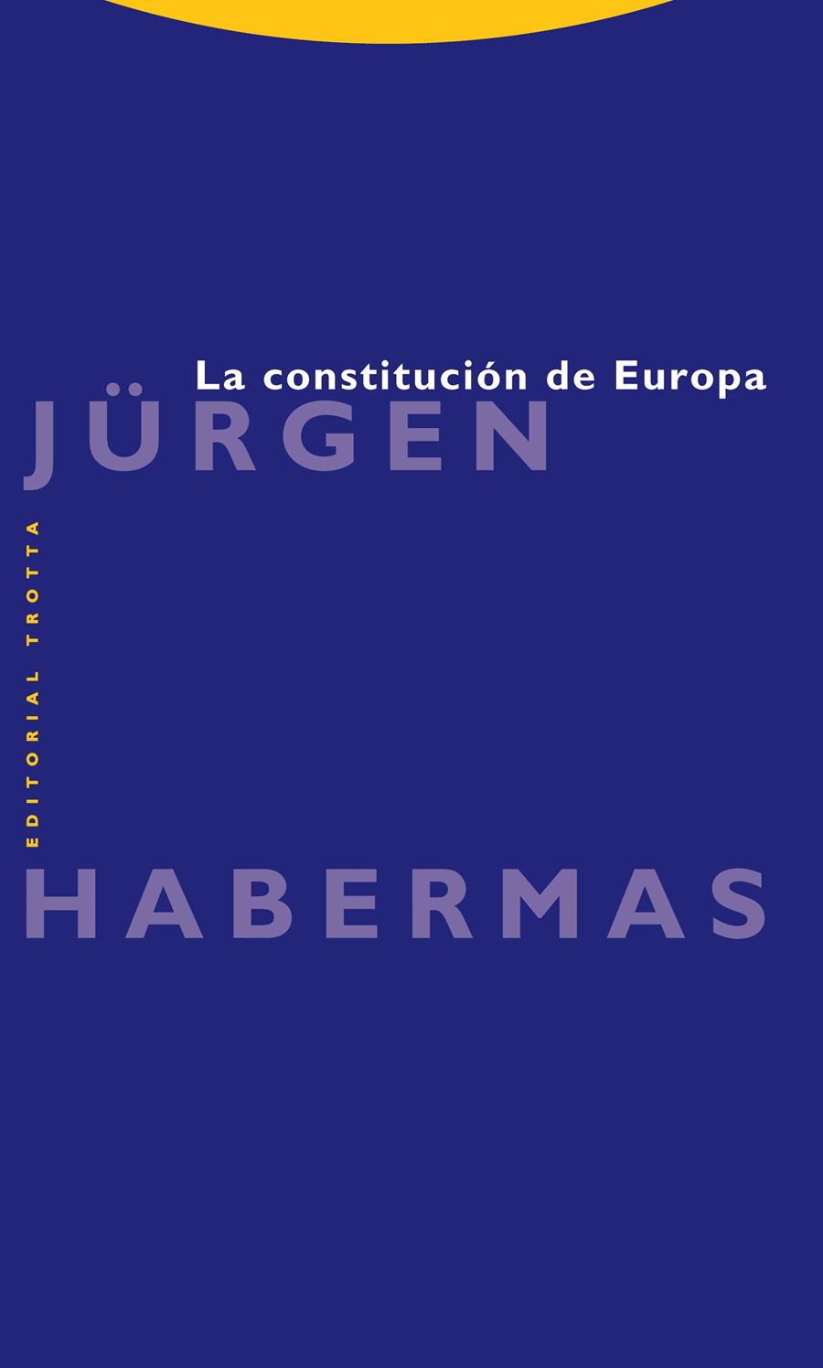 CONSTITUCION DE EUROPA, LA | 9788498793130 | HABERMAS, JURGEN