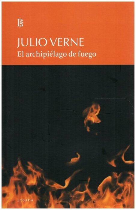 ARCHIPIELAGO DE FUEGO, EL | 9789500374521 | VERNE, JULIO