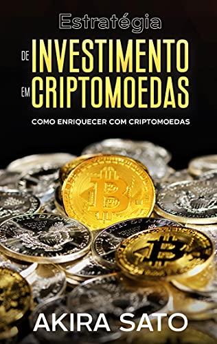 ESTRATEGIA DE INVESTIMENTO EM CRIPTOMOEDAS | 9788413733876 | AKIRA, SATO