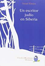 ESCRITOR JUDÍO EN SIBERIA, UN | 9788494244445 | EMIOT, ISRAEL